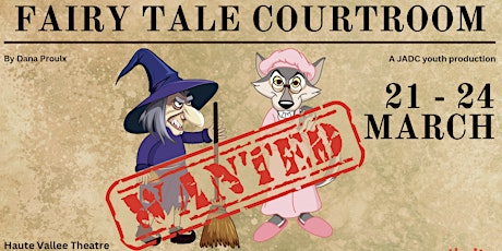 Fairy Tale Courtroom: Saturday 23rd March 2024 Matinee primary image
