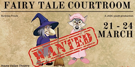 Fairy Tale Courtroom: Saturday 23rd March 2024 Evening primary image