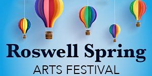 Primaire afbeelding van Roswell Spring Arts Festival