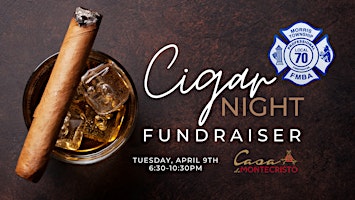 Imagen principal de Morris Township Professional Firefighters Local 70 Cigar Night Fundraiser