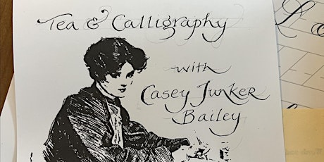 Tea & Calligraphy with Casey Junker Bailey primary image
