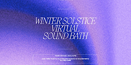 Winter Solstice Virtual Sound bath