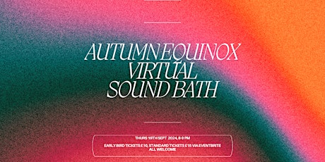 Autumn Equinox  Virtual Sound Bath