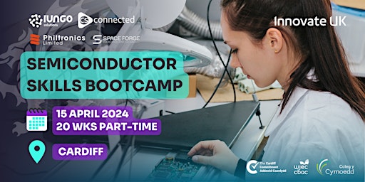 Hauptbild für Level 4 Skills Bootcamp in Semiconductor Technologies (Part-Time, Cardiff)