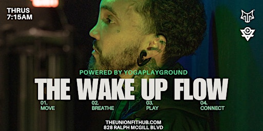 Imagem principal do evento The Wake Up  Flow (with Eazy) *50% off*