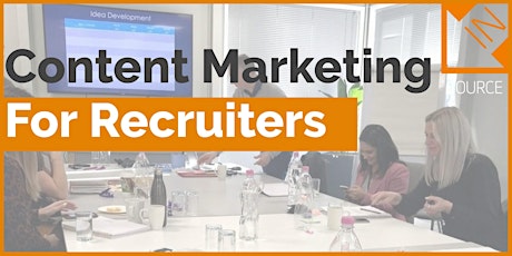 Content Marketing & Employer Branding for Recruiters (ONSITE DELIVERY) primary image