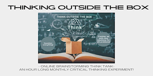 Immagine principale di Thinking Outside the Box Critical Thinking Brainstorming Online Think Tank. 