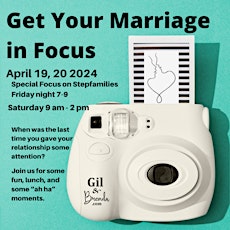 Get Your Marriage in Focus