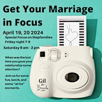 Image principale de Get Your Marriage in Focus