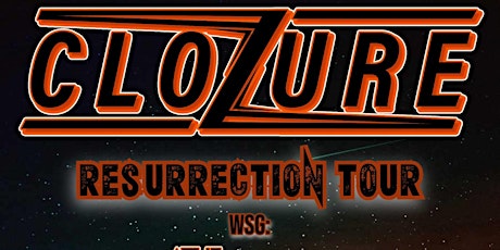 Resurrection Tour with Clozure w/ The Almas and Temple of the Cat