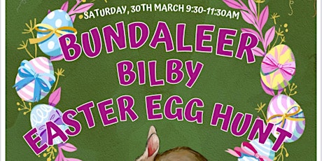 Bundaleer Bilby Easter Hunt