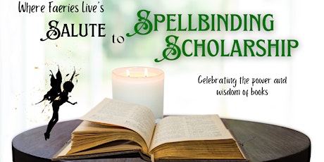 WFL's Salute to Spellbinding Scholarship primary image