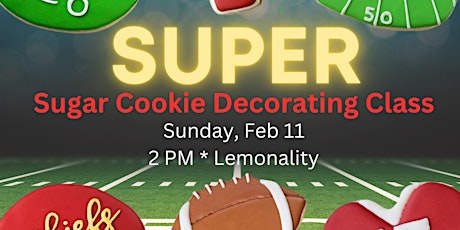 Image principale de 2 PM - SUPER Sugar Cookie Decorating Class (Liberty)