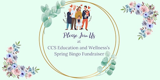 Image principale de CCS Education and Wellness Spring Bingo Fundraiser