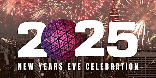 Hauptbild für New York New Years Party ( Welcome 2025 )