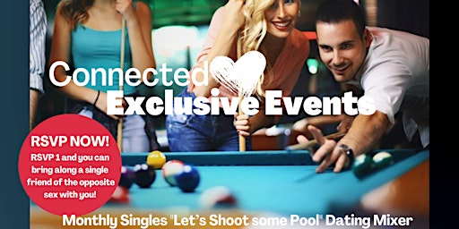 Connected Exclusive Events Monthly Singles "Shoot some Pool" Dating Mixer  primärbild