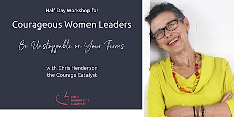 Half Day Workshop for Courageous Women Leaders - Adelaide primary image