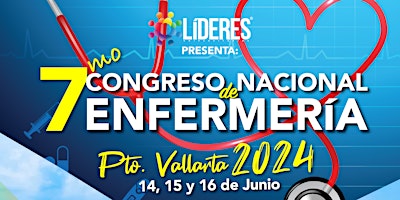 Hauptbild für 7mo Congreso Nacional de Enfermería - Líderes