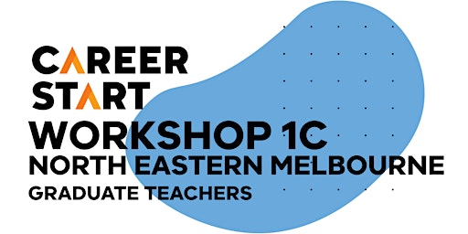 Career Start Workshop 1: North Eastern Melbourne C_ GRADUATES primary image
