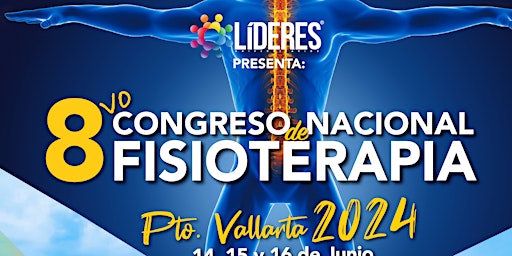 Imagem principal de 8vo Congreso Nacional de Fisioterapia - Líderes