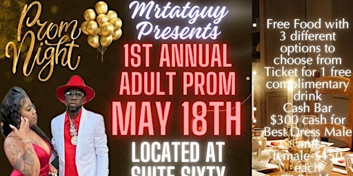 Imagen principal de MrTatGuy Presents 1st Annual Adult Prom