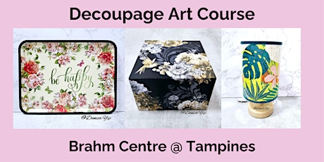 Decoupage Art Course by Danica Yip - TP20240404DAC