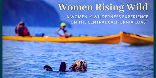 Image principale de 5 Day Women's Adventure Retreat on the California Coast May 2 – 6, 2024