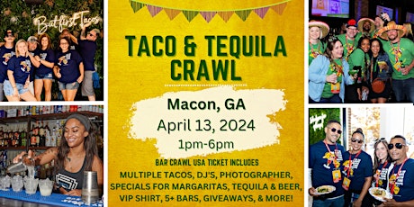 Macon Taco & Tequila Bar Crawl