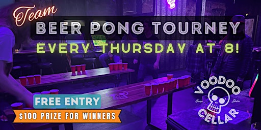 Imagem principal do evento 2v2 Beer Pong Tournament w/ $100 Prize — Every Thursday @ Voodoo Cellar