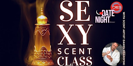 SEDUCTION IN A BOTTLE - A SENSUAL SCENT CLASS FOR THIS VALENTINE'S SEASON primary image
