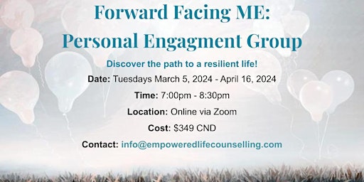 Hauptbild für Forward Facing ME: Personal Engagement Group