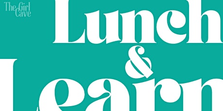 April Lunch & Learn