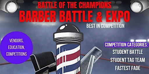 Imagem principal de Battle of the Champions Barber Battle & Expo