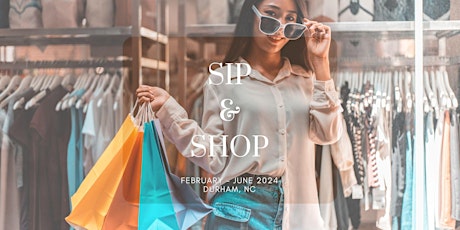 SIP & SHOP: SHOPPING AFTER HOURS