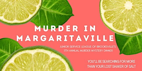 Murder in Margaritaville Mystery Dinner