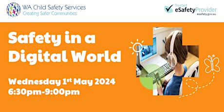 'Safety in a Digital World' Parent and Carer Workshop