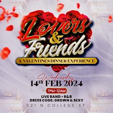 Lovers & Friends: A Valentine’s Dinner Experience primary image