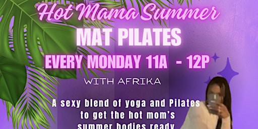 Primaire afbeelding van Hot Mama Summer- Mat Pilates