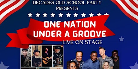 Imagen principal de ONE NATION UNDER A GROOVE (A PRESIDENTS DAY OLD SCHOOL PARTY)