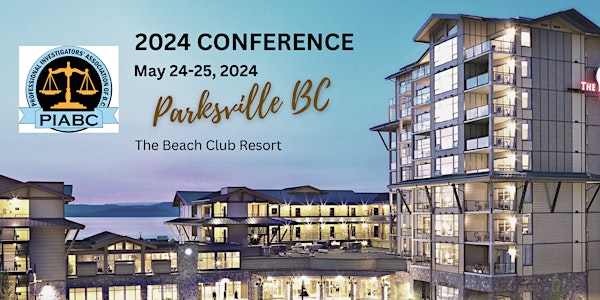 PIABC Spring Conference 2024 (May 24-25, 2024)