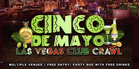 Cinco de Mayo Las Vegas Club Crawl