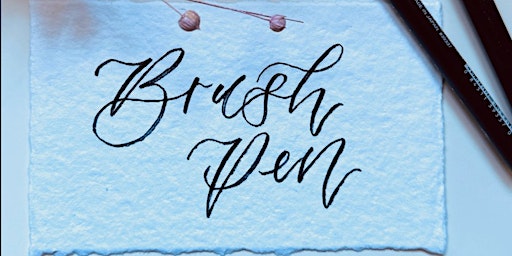 Immagine principale di Brush Pen Calligraphy Workshop 