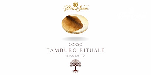 Hauptbild für CORSO TAMBURO RITUALE 1° LIVELLO - PADOVA