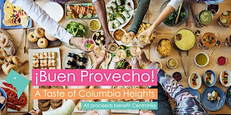 ¡Buen Provecho! A Taste of Columbia Heights primary image