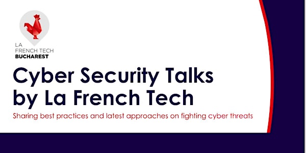 Cyber Security Talks by La French Tech