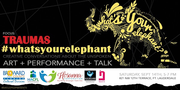 What’s Your Elephant: Art + Performance + Talk