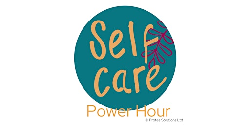 Hauptbild für Self-care Power Hour - Develop your wellbeing plan