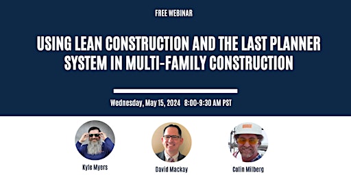Using Lean and the Last Planner System in Multi-Family Construction primary image