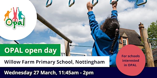 NEW interest schools: OPAL school visit - Willow Farm Primary, Nottingham primary image