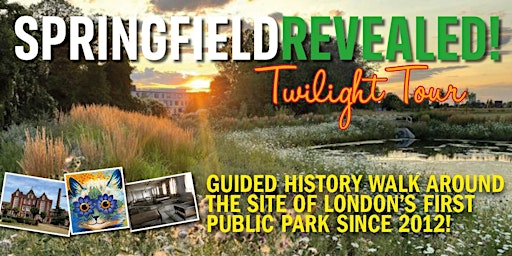 Immagine principale di 'Springfield Revealed!' Twilight Tour of new park & historic hospital site 